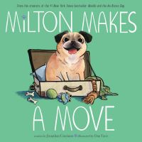 Book Cover for Milton Makes a Move by Jonathan Graziano