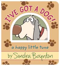 Book Cover for I've Got a Dog! by Sandra Boynton