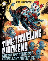 Book Cover for Nugget and Tenders's Eggcellent Adventure by Kaz Windness