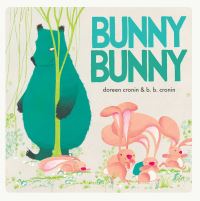 Book Cover for Bunny Bunny by Doreen Cronin