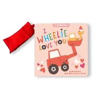 Book Cover for I Wheelie Love You by Hannah Eliot