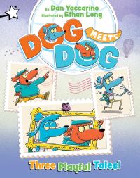 Book Cover for Three Playful Tales! by Dan Yaccarino