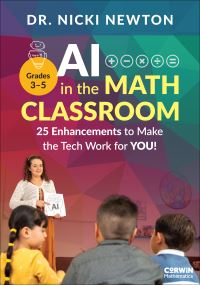Book Cover for AI in the Math Classroom, Grades 3-5 by Nicki Newton