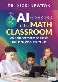 Book Cover for AI in the Math Classroom Grades 6-8 by Nicki Newton