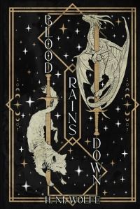 Book Cover for Blood Rains Down by H M Wolfe