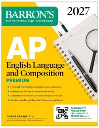 Book Cover for AP English Language and Composition Premium, 2027 by Michael Schanhals