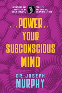 Book Cover for The Power of Your Subconscious Mind by Dr Joseph Murphy