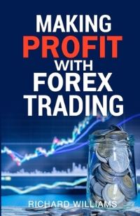 Book Cover for Making Profit With Forex Trading by Richard Williams