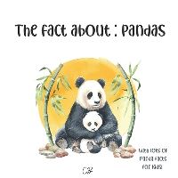 Book Cover for The Fact About Pandas by Cara Bea