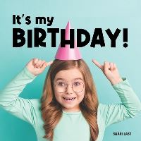 Book Cover for It's My Birthday! by Shari Last