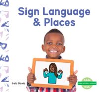 Book Cover for Sign Language & Places by Bela Davis