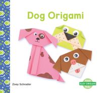 Book Cover for Dog Origami by Zoey Schrader