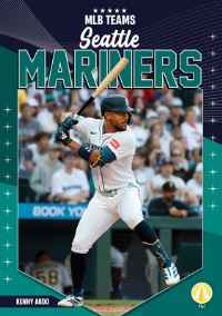 Book Cover for Seattle Mariners by Kenny Abdo