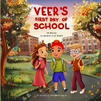 Book Cover for Veer's First Day of School by Gursharan Bharth