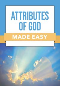 Book Cover for Attributes of God Made Easy by 