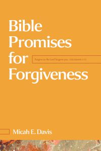 Book Cover for Bible Promises for Forgiveness by Micah E Davis