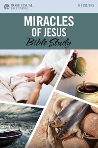 Book Cover for Miracles of Jesus Bible Study by Rose Publishing