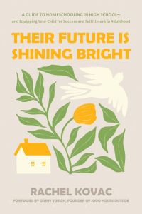 Book Cover for Their Future Is Shining Bright by Rachel Kovac