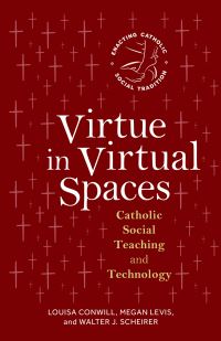 Book Cover for Virtue in Virtual Spaces by Louisa Conwill