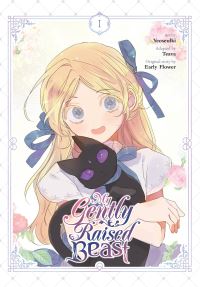 Book Cover for My Gently Raised Beast. Vol. 1 by Teava, Early Flower