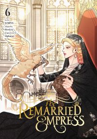 Book Cover for The Remarried Empress. Vol. 6 by Alpatarutu