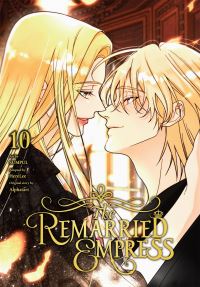 Book Cover for The Remarried Empress. Volume 10 by Hiori, Alpatarutu