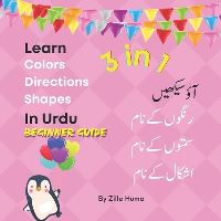 Book Cover for Learn Colors, Directions and Shapes in Urdu by Zille Huma