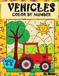 Book Cover for VEHICLES Colour by Number by M Power