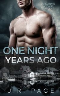 Book Cover for One Night Years Ago by J R Pace