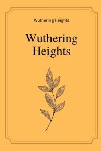 Book Cover for Wuthering Heights by Emily Brontë by Emily Brontë