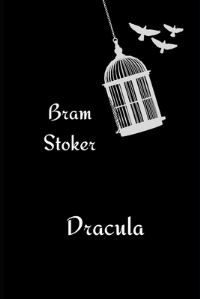 Book Cover for Dracula by Bram Stoker by Bram Stoker