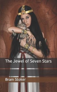 Book Cover for The Jewel of Seven Stars by Bram Stoker