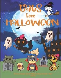 Book Cover for Cats Love Halloween Coloring and Activity Book for Kids by Halloween My Everyday