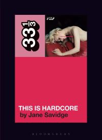Book Cover for This Is Hardcore by Jane Savidge