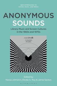 Book Cover for Anonymous Sounds by Nessa Johnston, Jamie Sexton, Elodie A Roy