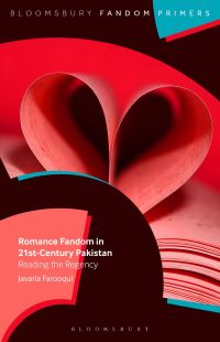 Book Cover for Romance Fandom in 21St-Century Pakistan by Javaria Farooqui