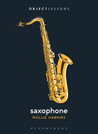 Book Cover for Saxophone by Mollie Hawkins