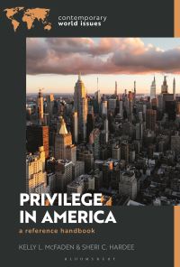 Book Cover for Privilege in America by Kelly L McFaden, Sheri C Hardee