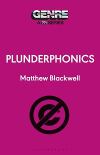Book Cover for Plunderphonics by Matthew Blackwell
