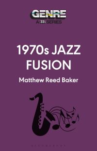 Book Cover for 1970S Jazz Fusion by Matthew Reed Baker