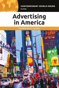 Book Cover for Advertising in America by Danielle Sarver Coombs
