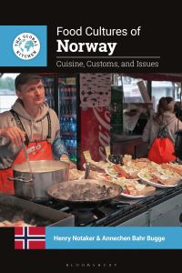 Book Cover for Food Cultures of Norway by Henry Notaker, Annechen Bugge