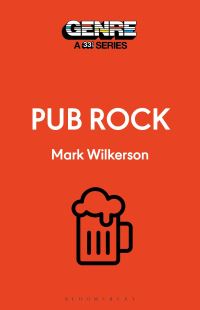 Book Cover for Pub Rock by Mark Ian Wilkerson