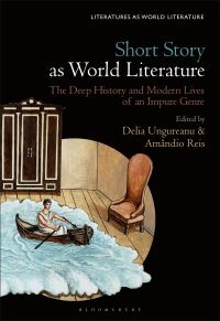 Book Cover for Short Story as World Literature by Delia Ungureanu, Amândio Reis