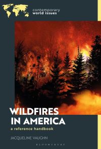 Book Cover for Wildfires in America by Jacqueline Vaughn