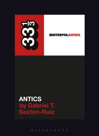 Book Cover for Interpol's Antics by Gabriel T SaxtonRuiz