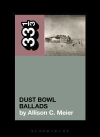Book Cover for Woody Guthrie's Dust Bowl Ballads by Allison C Meier