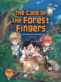 Book Cover for The Case of the Forest Fingers by ChiHyeon Ahn