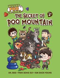 Book Cover for The Secret of Poo Mountain by SongEui Park