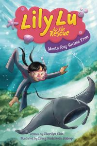 Book Cover for Manta Ray Swims Free by Cherilyn Chin